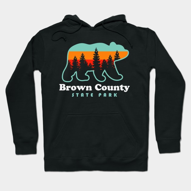 Brown County State Park Camping Bear Nashville Indiana Hoodie by PodDesignShop